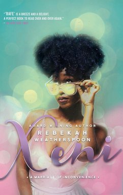 Xeni: A Marriage of Inconvenience (Loose Ends, #2) (eBook, ePUB) - Weatherspoon, Rebekah