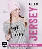 Alles Jersey - Soft and cosy (eBook, ePUB)