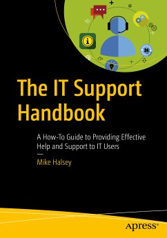 The IT Support Handbook (eBook, PDF) - Halsey, Mike