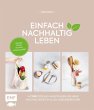 Einfach nachhaltig leben (eBook, ePUB) - Bild 1