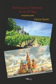 De Moscou à Valbonne, la vie d'Olga - tome 2 (eBook, ePUB)