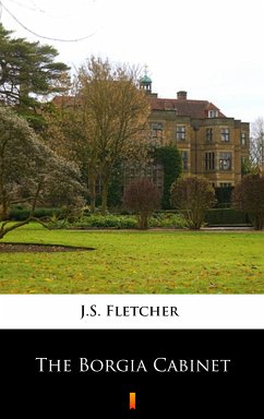 The Borgia Cabinet (eBook, ePUB) - Fletcher, J.S.