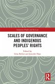 Scales of Governance and Indigenous Peoples' Rights (eBook, ePUB)