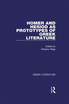 Homer and Hesiod as Prototypes of Greek Literature (eBook, ePUB)