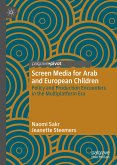 Screen Media for Arab and European Children (eBook, PDF)