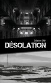 Désolation (eBook, ePUB)