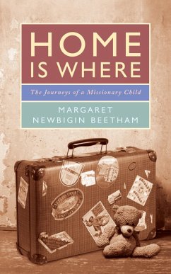 Home Is Where (eBook, ePUB) - Beetham, Margaret Newbigin
