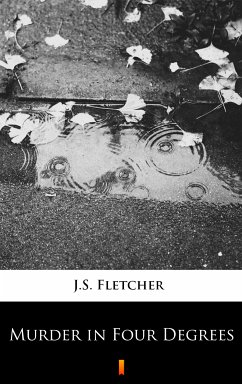 Murder in Four Degrees (eBook, ePUB) - Fletcher, J.S.