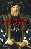 Le sang de Touraine - Tome 1 (eBook, ePUB)