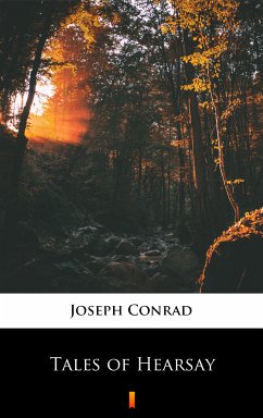 Tales of Hearsay (eBook, ePUB) - Conrad, Joseph