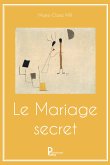 Le Mariage secret (eBook, ePUB)