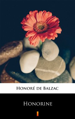 Honorine (eBook, ePUB) - Balzac, Honoré de