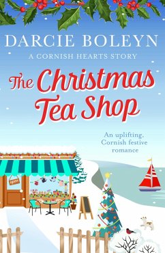 The Christmas Tea Shop (eBook, ePUB) - Boleyn, Darcie
