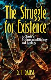 The Struggle for Existence (eBook, ePUB)