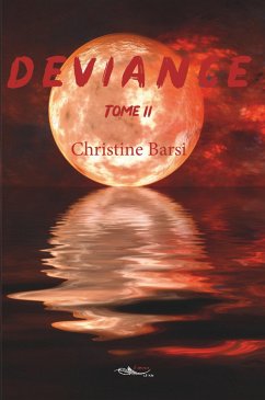 Déviance - Tome 2 (eBook, ePUB) - Barsi, Christine