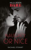 Naughty Or Nice (Mills & Boon Dare) (eBook, ePUB)