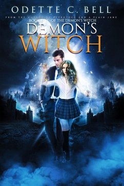 The Demon's Witch Book Five (eBook, ePUB) - Bell, Odette C.