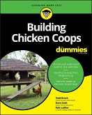 Building Chicken Coops For Dummies (eBook, PDF)