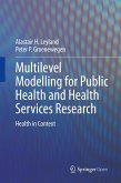 Multilevel Modelling for Public Health and Health Services Research