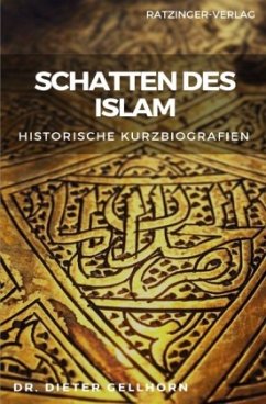 Schatten des Islam - Gellhorn, Dieter
