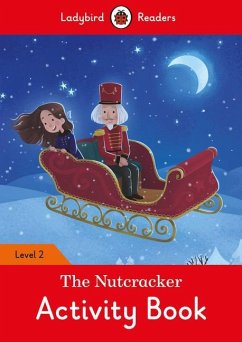 The Nutcracker Activity Book: Level 2 - Ladybird, Uk