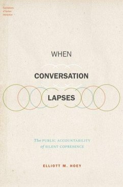 When Conversation Lapses - Hoey, Elliott M. (Post-doctoral researcher, Post-doctoral researcher