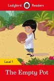 Ladybird Readers Level 1 - The Empty Pot (ELT Graded Reader) Ladybird Readers Level 1 - The Empty Pot (ELT Graded Reader)