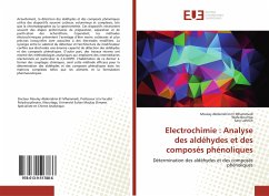 Electrochimie : Analyse des aldéhydes et des composés phénoliques - El Mhammedi, Moulay Abderrahim;Boumya, Wafa;Lahrich, Sara