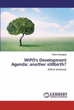 WIPO's Development Agenda: another stillbirth? - Paranaguá, Pedro