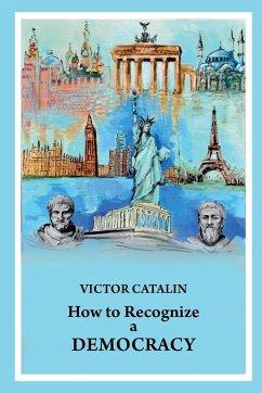 How to Recognize a Democracy - C¿t¿lin, Victor