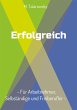 Erfolgreich - Für Arbeitnehmer,... - Bild 1