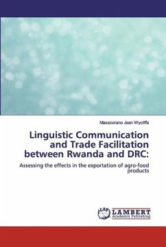 Linguistic Communication and Trade Facilitation between Rwanda and DRC: - Jean Wycliffe, Masezerano