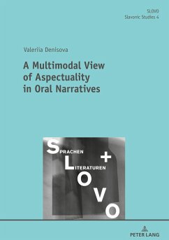 A Multimodal View of Aspectuality in Oral Narratives - Denisova, Valeriia