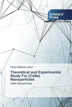 Theoretical and Experimental Study For (CdSe) Nanoparticles - Jasim, Hasan Bakheet