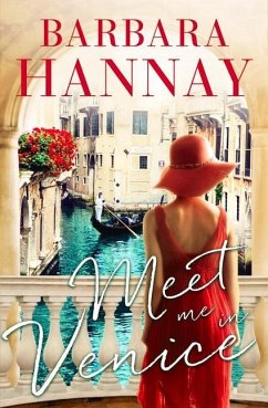 Meet Me in Venice - Hannay, Barbara
