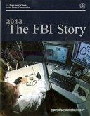 The 2013 FBI Story