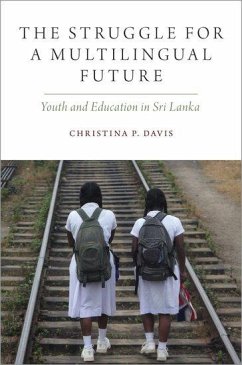 The Struggle for a Multilingual Future - Davis, Christina P