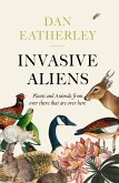 Invasive Aliens
