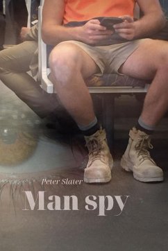 Man Spy - Slater, Peter