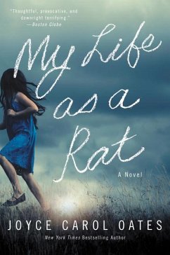 My Life as a Rat - Oates, Joyce Carol