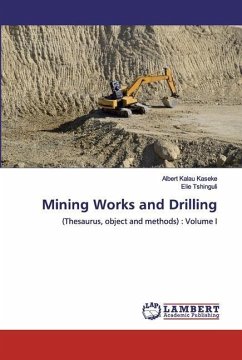 Mining Works and Drilling