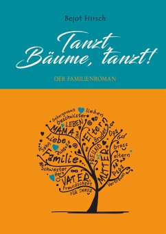 Tanzt, Bäume, tanzt! - Hirsch, Bejot