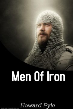 The Men Of Iron - Pyle, Howard