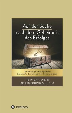 Auf der Suche nach dem Geheimnis des Erfolges - McDonald, John;Schmid-Wilhelm, Benno
