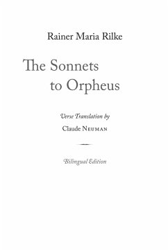 The Sonnets to Orpheus - Rilke, Rainer Maria