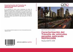 Caracterización del Tránsito de vehículos pesados aplicando MEPDG2008