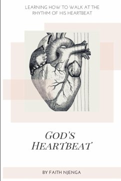 God's Heartbeat - Njenga, Faith