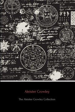 The Aleister Crowley Collection - Crowley, Aleister