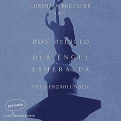 Der Engel Esmeralda (MP3-Download) - DeLillo, Don