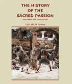 The History of the Sacred Passion (eBook, ePUB)